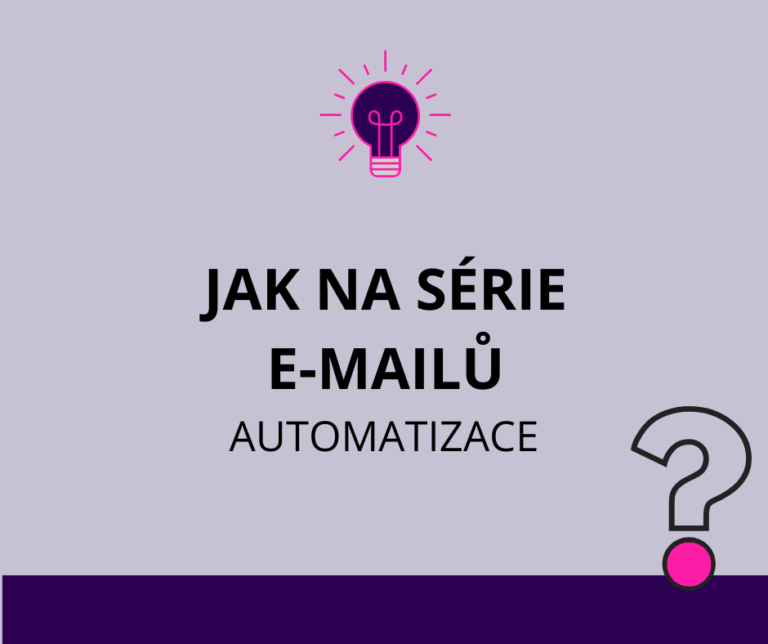 Jak využít automatické série emailů pro zvýšení prodeje