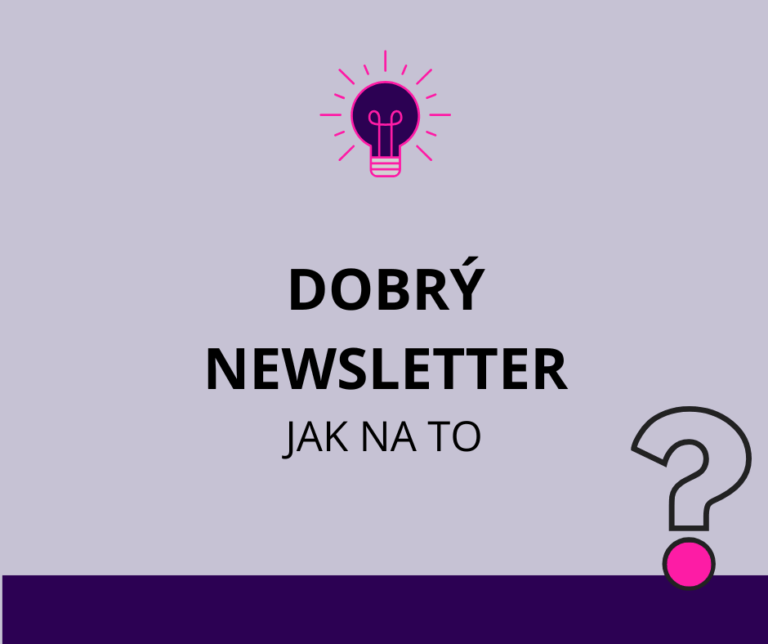Jak vytvořit dobrý newsletter