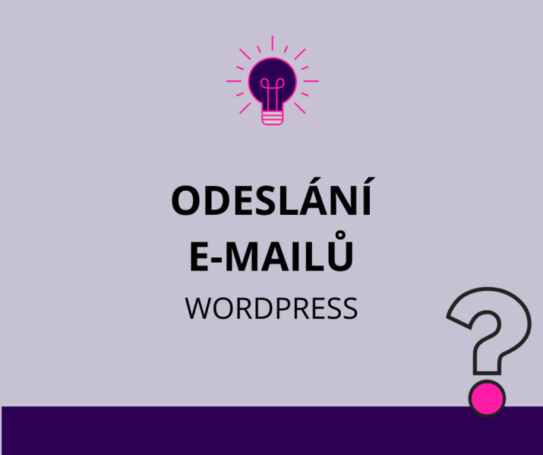 Jak na spolehlivě odeslaný e-mail z WordPress webu