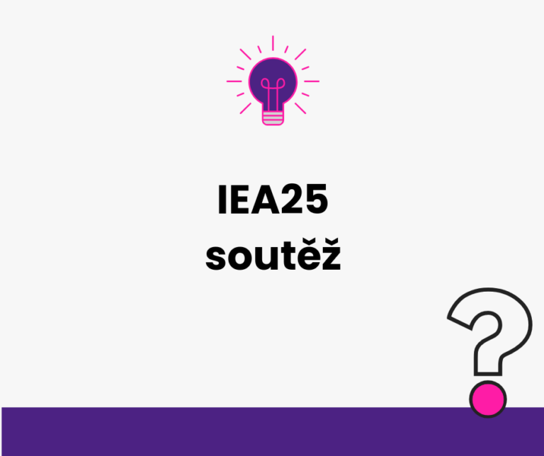 Jak jsme vyhráli IEA 2025: Case study projektu s ROI 629 %
